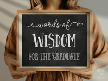 Words Of Wisdom For The Graduate Sign PRINTABLE Chalkboard Graduation Party Decor, Grad Party, College