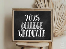 2025 College Graduate Sign, Graduation Party Sign, Chalkboard Decor, PRINTABLE, Grad Party Decor
