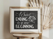 A Sweet Ending To A New Beginning Sign PRINTABLE