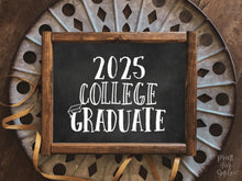 2025 College Graduate Sign, Graduation Party Sign, Chalkboard Decor, PRINTABLE, Grad Party Decor