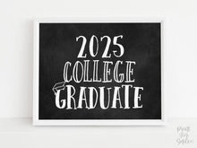 2025 College Graduate Sign, Graduation Party Sign, Chalkboard Decor, PRINTABLE, Grad Party Decor
