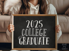 2025 College Graduate Sign, Graduation Party Sign, Chalkboard Decor, PRINTABLE, Grad Party Decor