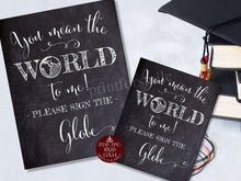 You Mean The World To Me Sign Globe Graduation Party Decorations PRINTABLE Chalkboard