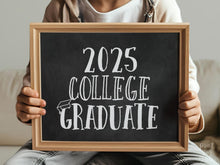 2025 College Graduate Sign, Graduation Party Sign, Chalkboard Decor, PRINTABLE, Grad Party Decor