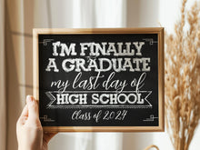 Last Day Of School Sign Chalkboard Printable Senior Graduation Class Of 2024