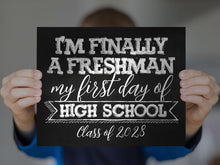 First Day Of High School 9th Grade Sign Freshman Year PRINTABLE Class Of 2028 Chalkboard