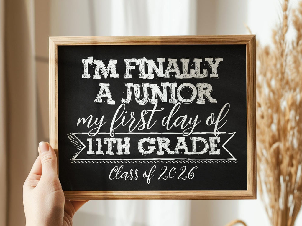 first-day-of-11th-grade-sign-junior-year-sign-printable-1st-chalkboa