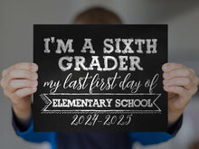 First Day Of 6th Grade Sign, Elementary School Sign, PRINTABLE 1st Chalkboard 2024