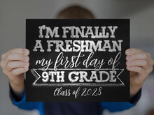 First Day Of 9th Grade Sign Freshman Year Sign PRINTABLE Class Of 2028 Chalkboard