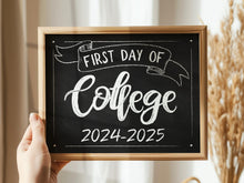 First Day Of College Sign Printable Chalkboard 2024