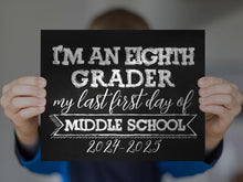 First Day Of 8th Grade Sign PRINTABLE Eighth Grade Sign First Day Of School Sign Back To School Sign Chalkboard Sign 2024