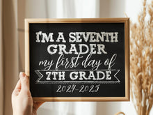 First Day Of 7th Grade Sign PRINTABLE Seventh Grade Chalkboard 2024
