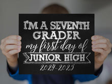 First Day Of 7th Grade Sign Junior High Sign PRINTABLE 1st Chalkboard 2024