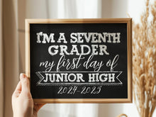 First Day Of 7th Grade Sign Junior High Sign PRINTABLE 1st Chalkboard 2024