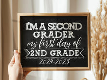 First Day Of Second Grade Sign, 2nd Grade Sign, PRINTABLE, 1st Day Of School, Chalkboard 2024