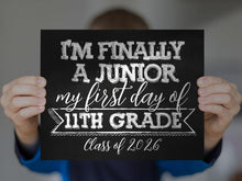 First Day Of 11th Grade Sign, Junior Year Sign, PRINTABLE 1st Chalkboard, Class Of 2026