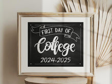 First Day Of College Sign Printable Chalkboard 2024