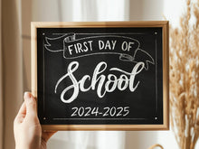 First Day Of School Sign Printable 2024 Chalkboard