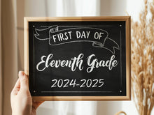 First Day Of Eleventh Grade Sign Printable 11th Grade Sign School Chalkboard 2024
