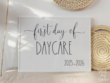 First Day Of Daycare Sign PRINTABLE Back To School Sign Photo Prop