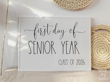 First Day Of Senior Year Sign PRINTABLE Back To School Sign Photo Prop