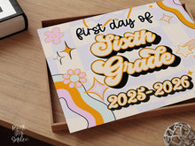 PRINTABLE First Day Of Sixth Grade Sign Retro 6th Grade Back To School Sign, 1st Day Photo Prop