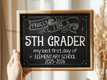First Day Of 5th Grade Sign Last First Day Of Elementary School Fifth Grade Sign PRINTABLE