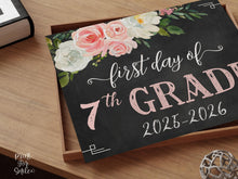 Floral First Day Of 7th Grade Sign PRINTABLE Girl Chalkboard Back To School Sign Photo Prop