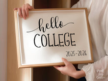 Hello College Sign First Day Of College PRINTABLE 2025-2026