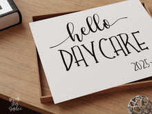 Hello Daycare Sign, First Day Of Daycare, PRINTABLE, Instant Download