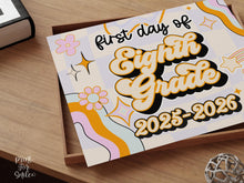 PRINTABLE First Day Of 8th Grade Sign Retro Eighth Grade School Sign, Back To School Sign, 1st Day Photo Prop
