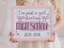 Girl First Day Of High School Sign, PRINTABLE Back To School Sign, Cute Coquette Bow Pink Y2K Photo Prop, Balletcore Aesthetic