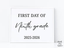 Modern First Day Of Ninth Grade Sign PRINTABLE 9th Grade Minimalist Back To School Sign, Photo Prop Simple Script, Bold Clean Classic