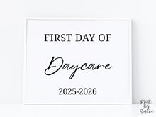 Modern First Day Of Daycare Sign PRINTABLE Minimalist Back To School Sign, Photo Prop Simple Script, Bold Clean Classic
