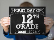 First Day Of 12th Grade Sign PRINTABLE, School Sign, Class Of 2026, Chalkboard