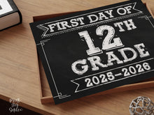 First Day Of 12th Grade Sign PRINTABLE, School Sign, Class Of 2026, Chalkboard