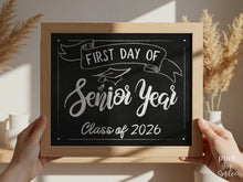 First Day Of Senior Year Sign PRINTABLE Chalkboard School Sign, Photo Prop, Instant Download, Class Of 2026