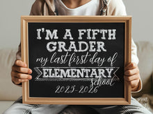 First Day Of 5th Grade Sign Fifth Grade Sign PRINTABLE School 1st Chalkboard 2025
