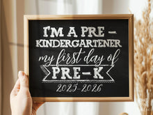 First Day Of Pre-K Sign PRINTABLE Pre Kindergarten Chalkboard 1st Day 2025