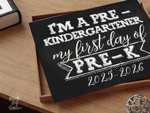 First Day Of Pre-K Sign PRINTABLE Pre Kindergarten Chalkboard 1st Day 2025