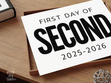 Bold First Day Of Second Grade Sign PRINTABLE 2nd Grade Minimalist Back To School Sign, Photo Prop Simple, Modern Clean Classic