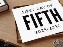 Bold First Day Of Fifth Grade Sign PRINTABLE 5th Grade Minimalist Back To School Sign, Photo Prop Simple, Modern Clean Classic