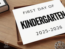 Bold First Day Of Kindergarten Sign PRINTABLE Minimalist Back To School Sign, Photo Prop Simple, Clean Classic Modern