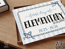 Coquette First Day Of Elementary School Sign PRINTABLE Back To School Sign, Photo Prop, Cute Bow, Whimsical, Elegant Sign Lace