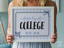 Coquette First Day Of College Sign PRINTABLE Back To School Sign, Photo Prop, Instant Download, Cute Bow, Whimsical, Elegant Sign Lace
