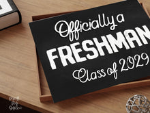 First Day Of Freshman Year Sign, Officially A Freshman, Class Of 2029, 9th Grade Sign, PRINTABLE Chalkboard Modern Rustic