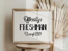 Officially A Freshman First Day Of Freshman Year Sign, 9th Grade Sign, PRINTABLE Class Of 2029, High School Sign, Modern