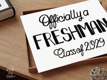 Officially A Freshman First Day Of Freshman Year Sign, 9th Grade Sign, PRINTABLE Class Of 2029, High School Sign, Modern