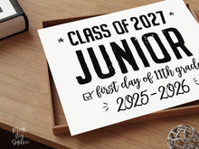 Printable First Day Of Junior Year Sign, 11th Grade School Sign, Class Of 2027, High School Sign, Modern