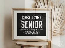 Printable First Day Of Senior Year Sign, Chalkboard School Sign, Last First Day 12th Grade High School Sign, Class Of 2026, Modern, Rustic